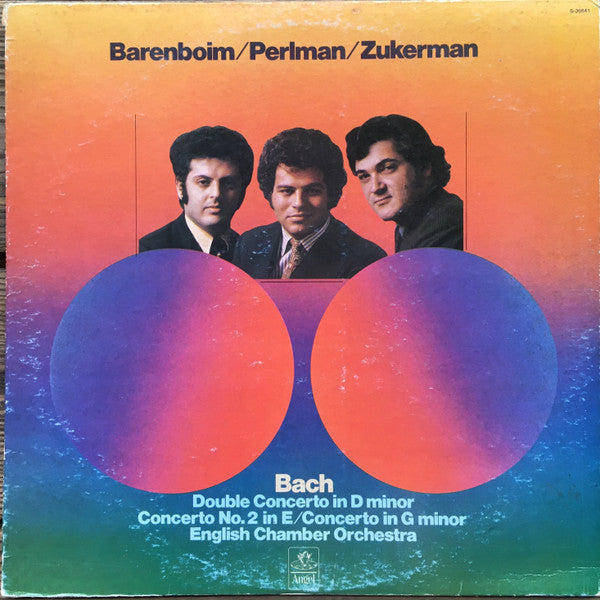Bach* - Barenboim* / Perlman* / Zukerman* / English Chamber Orchestra – Double Concerto In D Minor, Violin Concerto No.2 In E, Violin Concerto In G Minor - Classical Style:Baroque (Vinyl)