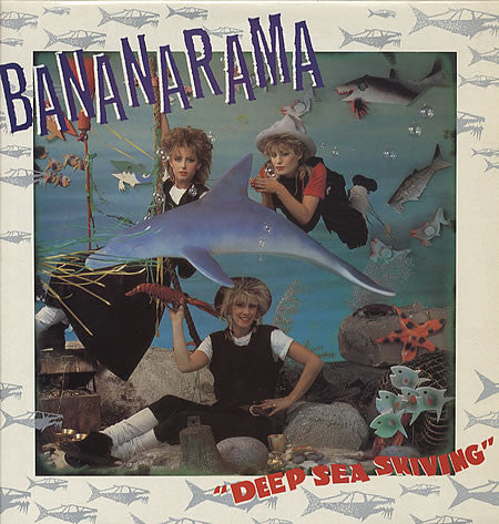 Bananarama ‎– Deep Sea Skiving- 1983 - Ska, Synth-pop (vinyl)