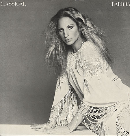 Barbra Streisand - Classical Barbra -1976 - Pop Classical Vocal (vinyl)