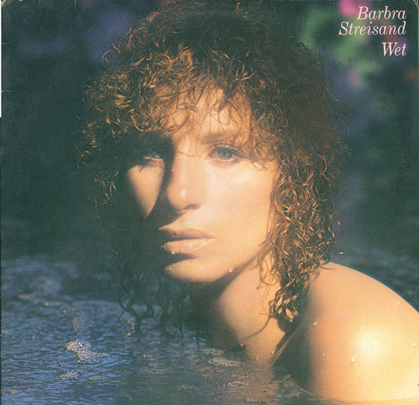 Barbra Streisand – Wet - 1979-Funk / Soul, Pop (Vinyl)