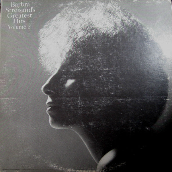 Barbra Streisand ‎– Barbra Streisand's Greatest Hits - Volume 2 -1978-Soft Rock, Vocal (vinyl)