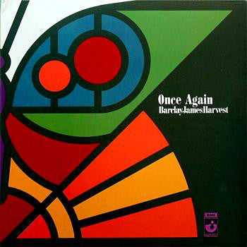 Barclay James Harvest ‎– Once Again - 1971-  Prog Rock, Symphonic Rock (UK Vinyl)