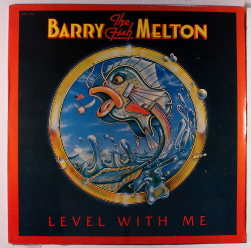 Barry Melton – Level With Me 1978-	Folk, World, & Country (Vinyl) Near Mint