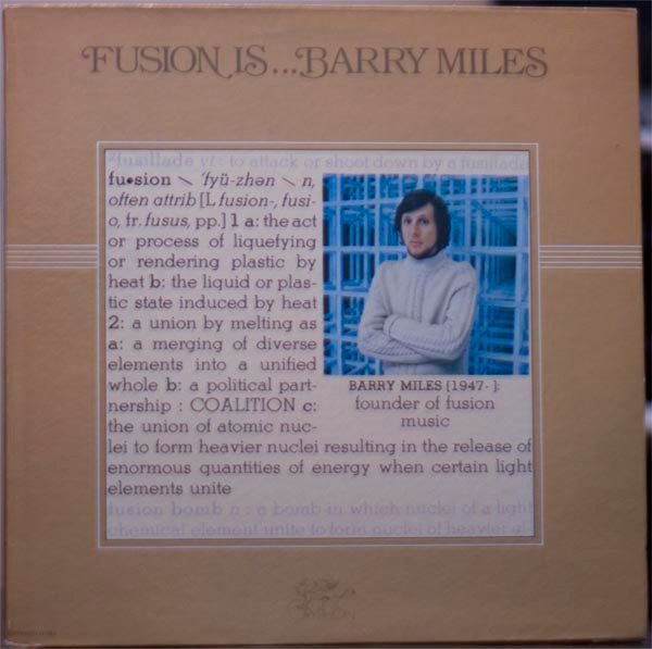 Barry Miles – Fusion Is... – 1977 – Jazz Fusion (Vinyl) Near Mint