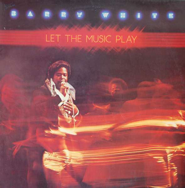 Barry White – Let the Music Play – 1976 – Soul (Vinyl)