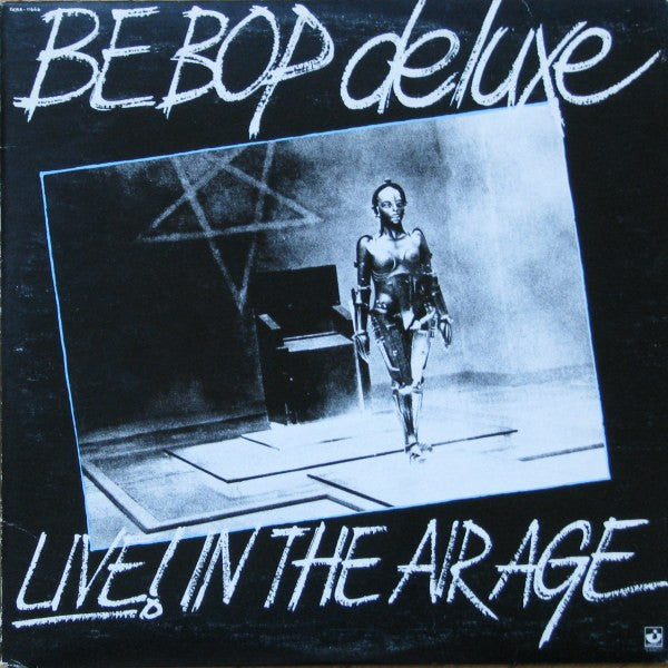 Be Bop Deluxe – Live! In The Air Age 2 lps - 1977-	Art Rock, Prog Rock (Vinyl)