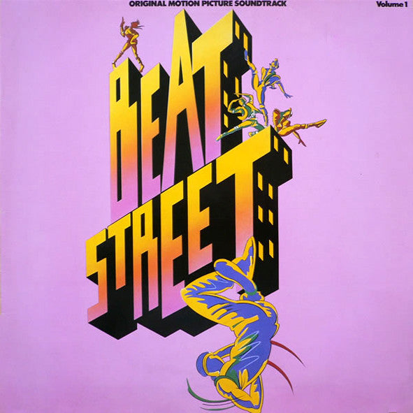 Beat Street (Original Motion Picture Soundtrack Volume 1) 1984-	Electronic, Hip Hop, Funk / Soul, Stage & Screen Style:	Electro, Ballad, Rhythm & Blues, Soundtrack (vinyl)