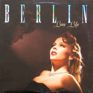 Berlin ‎– Love Life -1984 Synth-pop (Vinyl)