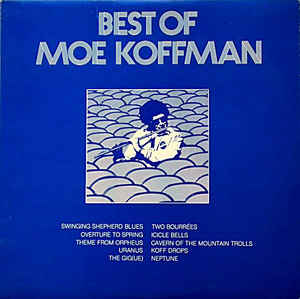 Moe Koffman ‎– Best Of Moe Koffman - 1983-  Jazz, Funk / Soul (vinyl)