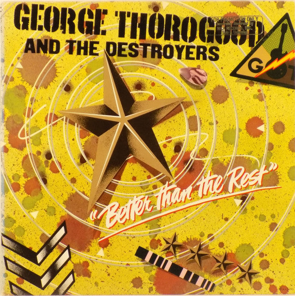George Thorogood & The Destroyers - Better Than The Rest -1979 Rock (vinyl)
