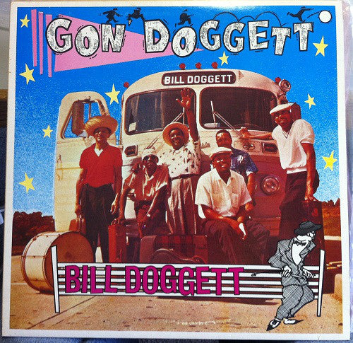 Bill Doggett ‎– Gon' Doggett -1985-Jazz, Funk / Soul, Blues/ Rhythm & Blues (Rare UK Vinyl)