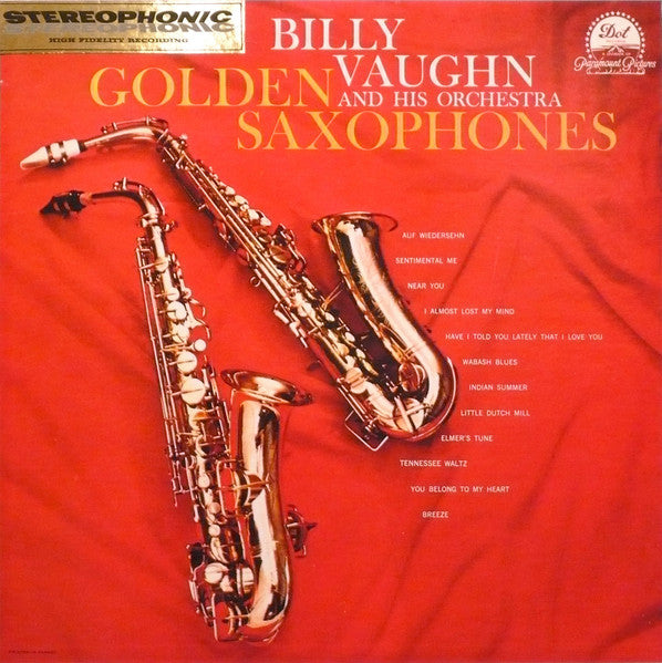 BILLY VAUGHN — Golden Saxophones (Dot Records, DLP-25-205) Easy Listening, Instrumental Pop (Vinyl – Canadian Release)