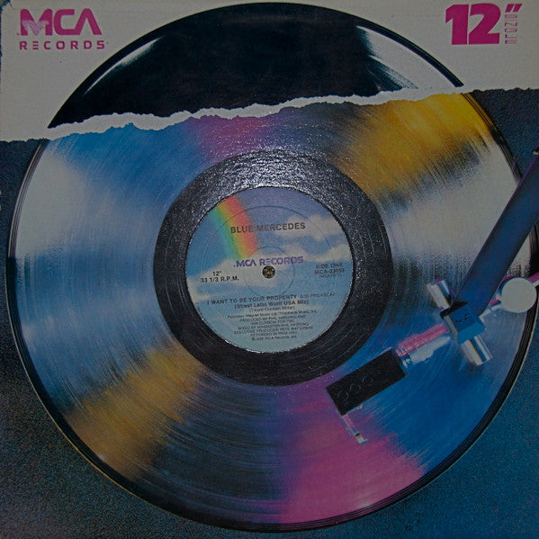 Blue Mercedes – I Want to Be Your Property – 1988 – Dance-Pop / Funk / Club Mixes (vinyl)