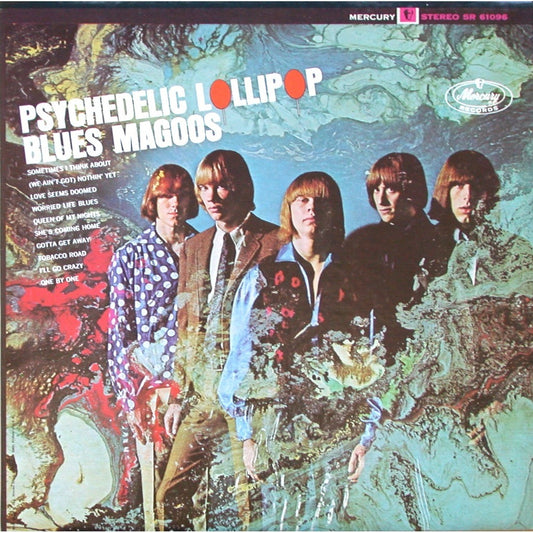 Blues Magoos ‎– Psychedelic Lollipop (Canadian) 1966 Psychedelic Rock, Garage Rock (vinyl)