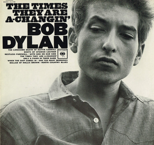 Bob Dylan ‎– The Times They Are A-Changin' -1964- Folk Rock ,Blues (vinyl) NMint