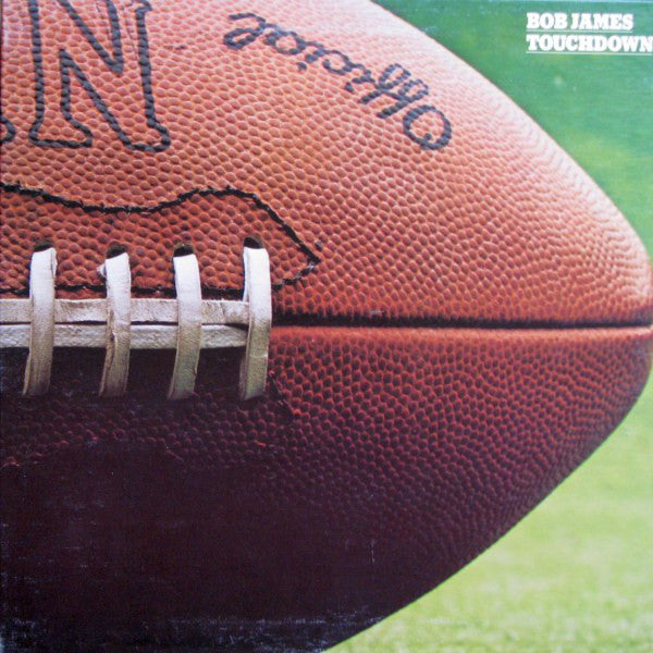 Bob James ‎– Touchdown -1978- Smooth Jazz, Fusion (vinyl)