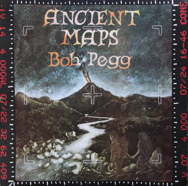 Bob Pegg ‎– Ancient Maps -1975 - Folk Rock (Vinyl)