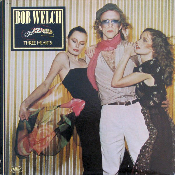 Bob Welch ‎– Three Hearts - 1979 Rock ( vinyl )