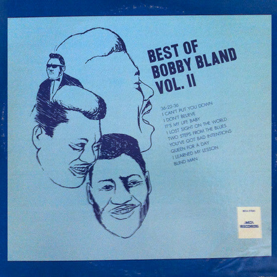 Bobby Bland ‎– Best Of Bobby Bland Vol. II - Funk / Soul, Blues Style: Rhythm & Blues, Soul (Re issue Vinyl)