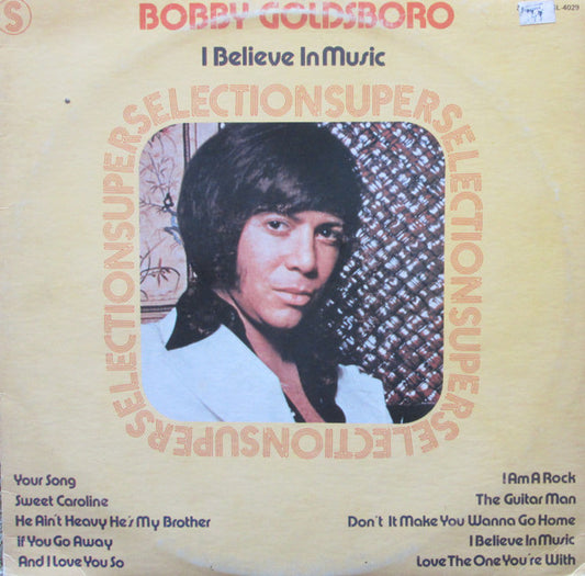 Bobby Goldsboro – I Believe in Music – 1975 – Pop / Easy Listening (vinyl)