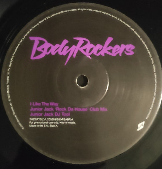 BodyRockers I Like The Way -2005 - Electronic Style:House -Vinyl, 12", Promo