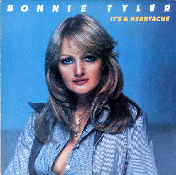 Bonnie Tyler – It's a Heartache – 1978 – Pop/Rock ( Vinyl)