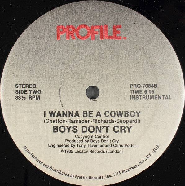Boys Don't Cry – I Wanna Be A Cowboy  12", Single, 33 ⅓ RPM