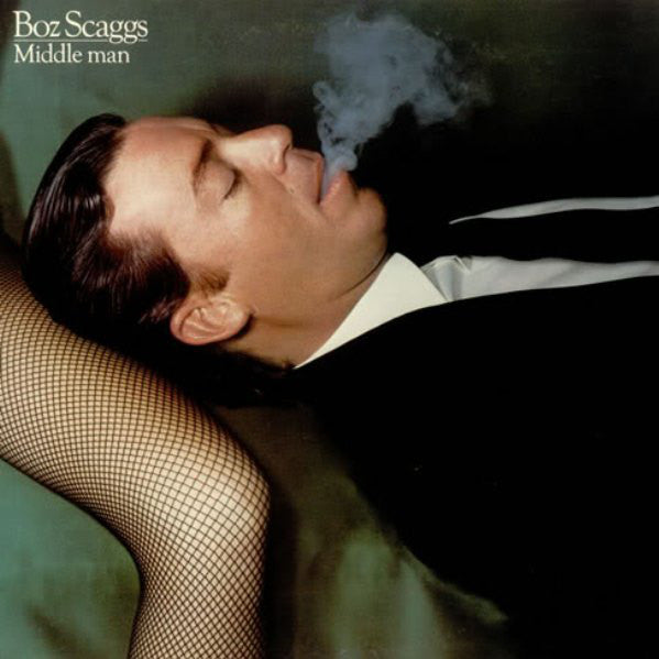 Boz Scaggs - Middle Man -1980 soft rock (vinyl)