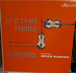 BRIAN BARRON – Old-Tyme Fiddle Jamboree (1960s) — Fiddle/Traditional (vinyl) Rare and mint !