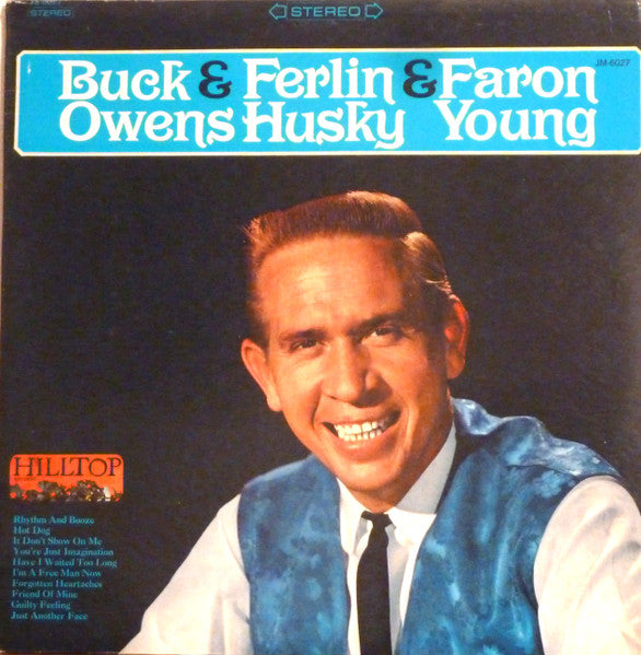 Buck Owens & Ferlin Husky & Faron Young ‎– Untitled - 1965-  Country (vinyl)