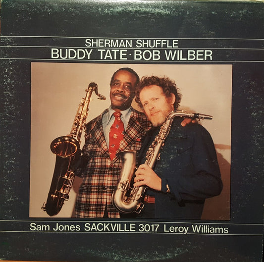 Buddy Tate & Bob Wilber – Sherman Shuffle (Swing / Mainstream Jazz / Tenor–Soprano Sax Session, Vinyl LP) Sackville 3017  Mint