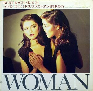Burt Bacharach And The Houston Symphony Orchestra – Woman -1979-Fusion,Jazz, Rock, Pop, Classical (Vinyl)