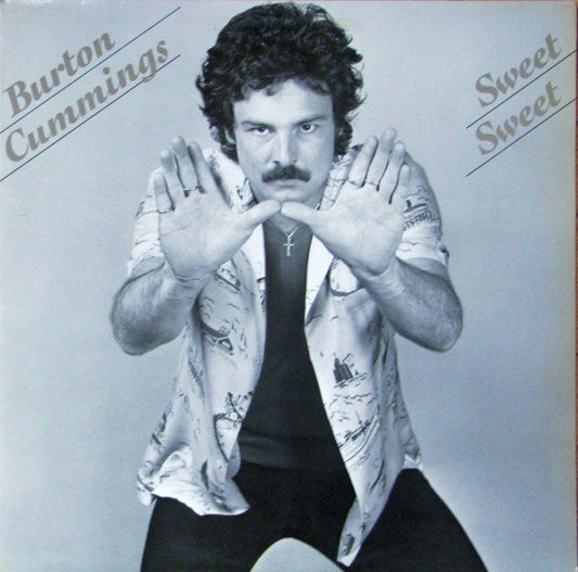 Burton Cummings ‎– Sweet Sweet -1981 - Classic Rock (Clearance Vinyl) Overstocked