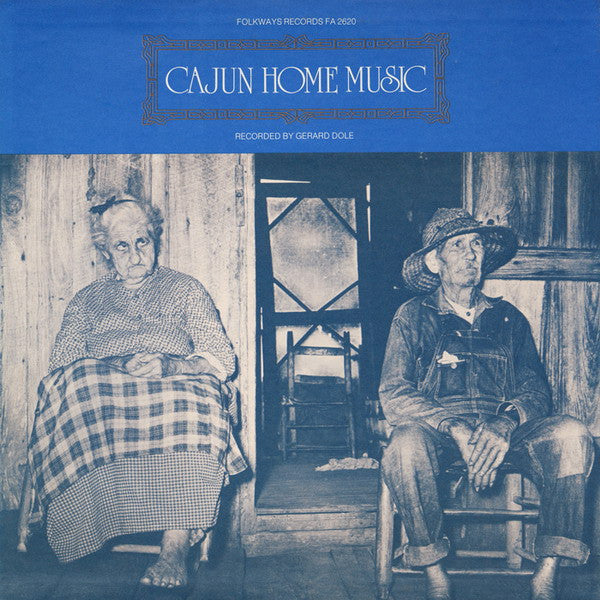 Cajun Home Music 1977-	Folk, World, & Country Cajun, Folk (extremely Rare Vinyl) Mint!