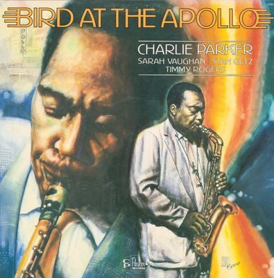 Charlie Parker – Bird At The Apollo 1981- Jazz  ( Vinyl )