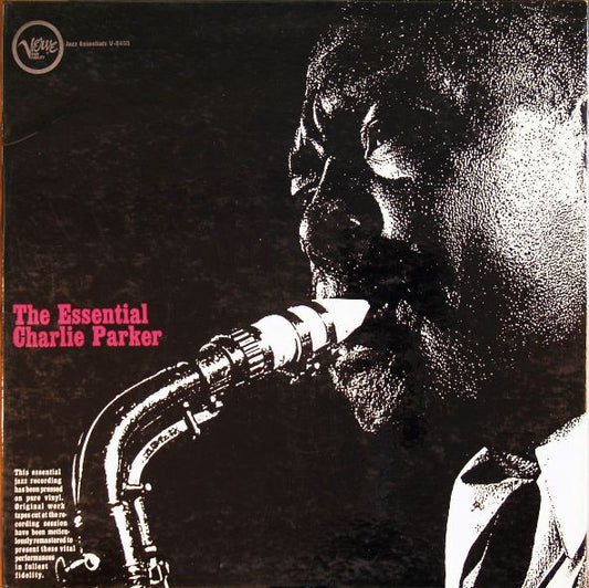 Charlie Parker – The Essential Charlie Parker -1961- Jazz Bop (Rare vinyl)