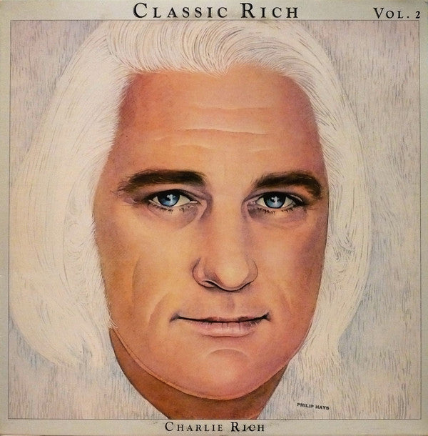 Charlie Rich ‎– Classic Rich Vol. 2 -1978- Country , Folk (vinyl)