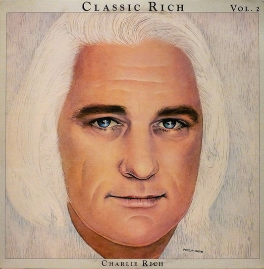 Charlie Rich ‎– Classic Rich Vol. 2 -1978- Country , Folk (vinyl)