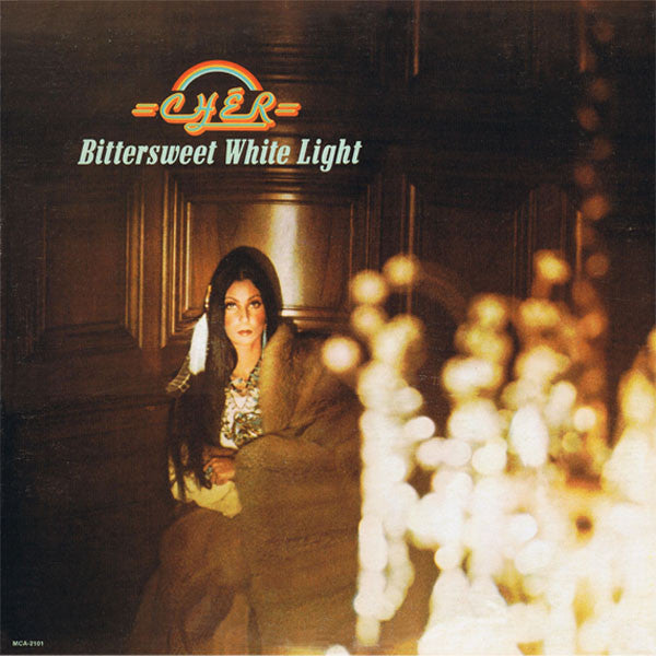 Chér ‎– Bittersweet White Light - 1973- Rhythm & Blues, Ballad, Vocal (vinyl)