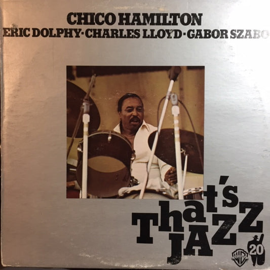 Chico Hamilton, Eric Dolphy, Charles Lloyd, Gabor Szabo – Chico Hamilton ,1976, Jazz (vinyl)