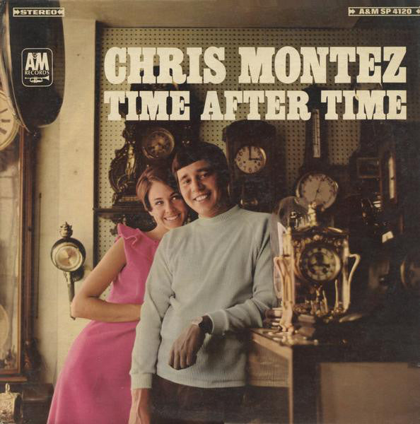 Chris Montez ‎– Time After Time - 1966 - Jazz, Rock, Latin, Pop (vinyl)