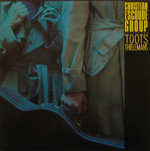 Christian Escoudé Group Featuring Toots Thielemans -1983-  Post Bop, Cool Jazz, Jazz-Funk (vinyl)