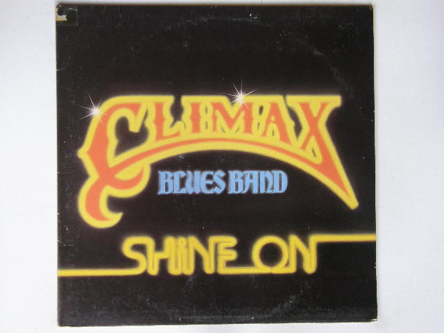 Climax Blues Band ‎– Shine On 1978 Blues Rock ( clearance vinyl )