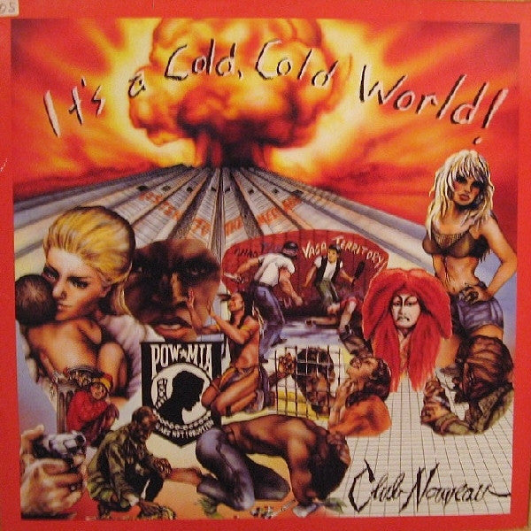 Club Nouveau ‎– It's A Cold, Cold World !- 1988 hip House - (Vinyl) Sealed Copy