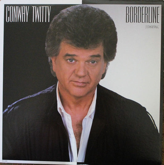 Conway Twitty – Borderline -1987-Folk, World, & Country Style:	Country (VINYL) NM Bargain Bin