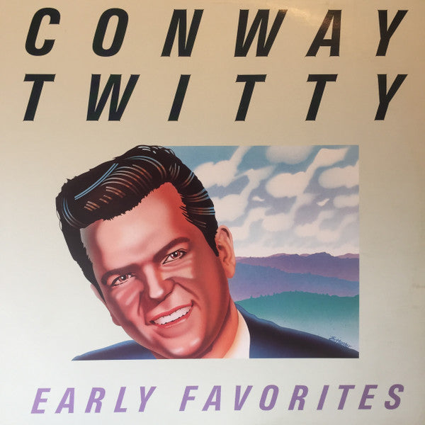 Conway Twitty – Early Favorites - 1982-Rockabilly, Country (Vinyl). great shape !