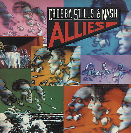 Crosby, Stills & Nash ‎– Allies -1983-Rock ( vinyl ) Excellent Copy