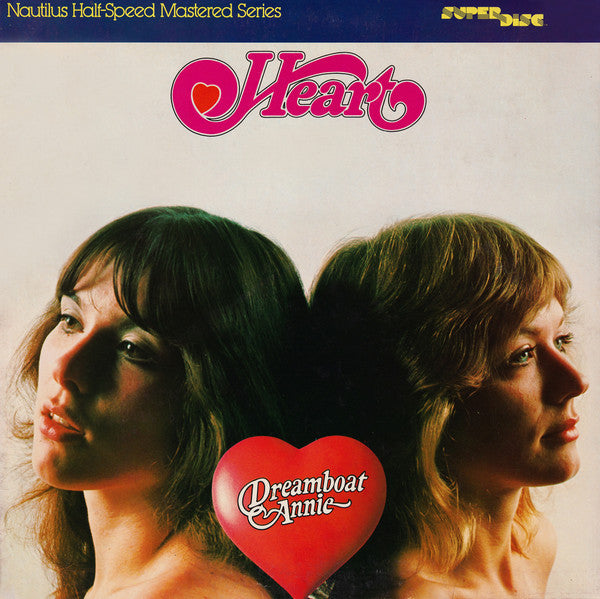 Heart – Dreamboat Annie – 1976 – Hard Rock / Folk Rock (vinyl lp) HALF SPEED MASTERED SERIES