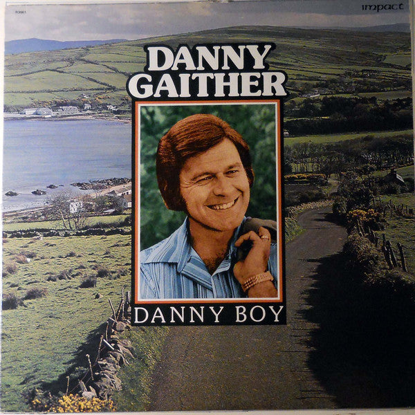 Danny Gaither ‎– Danny Boy -1979-Folk, World, & Country (vinyl)