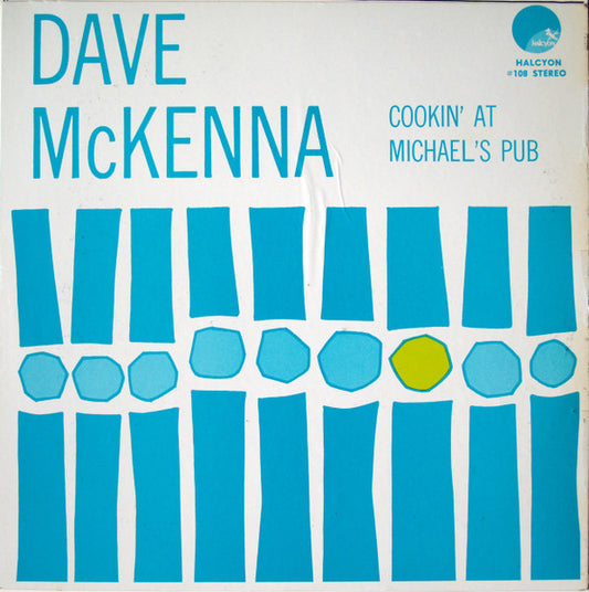 Dave McKenna – Cookin’ at Michael’s Pub (Jazz, Vinyl LP) Halcyon HAL‑108